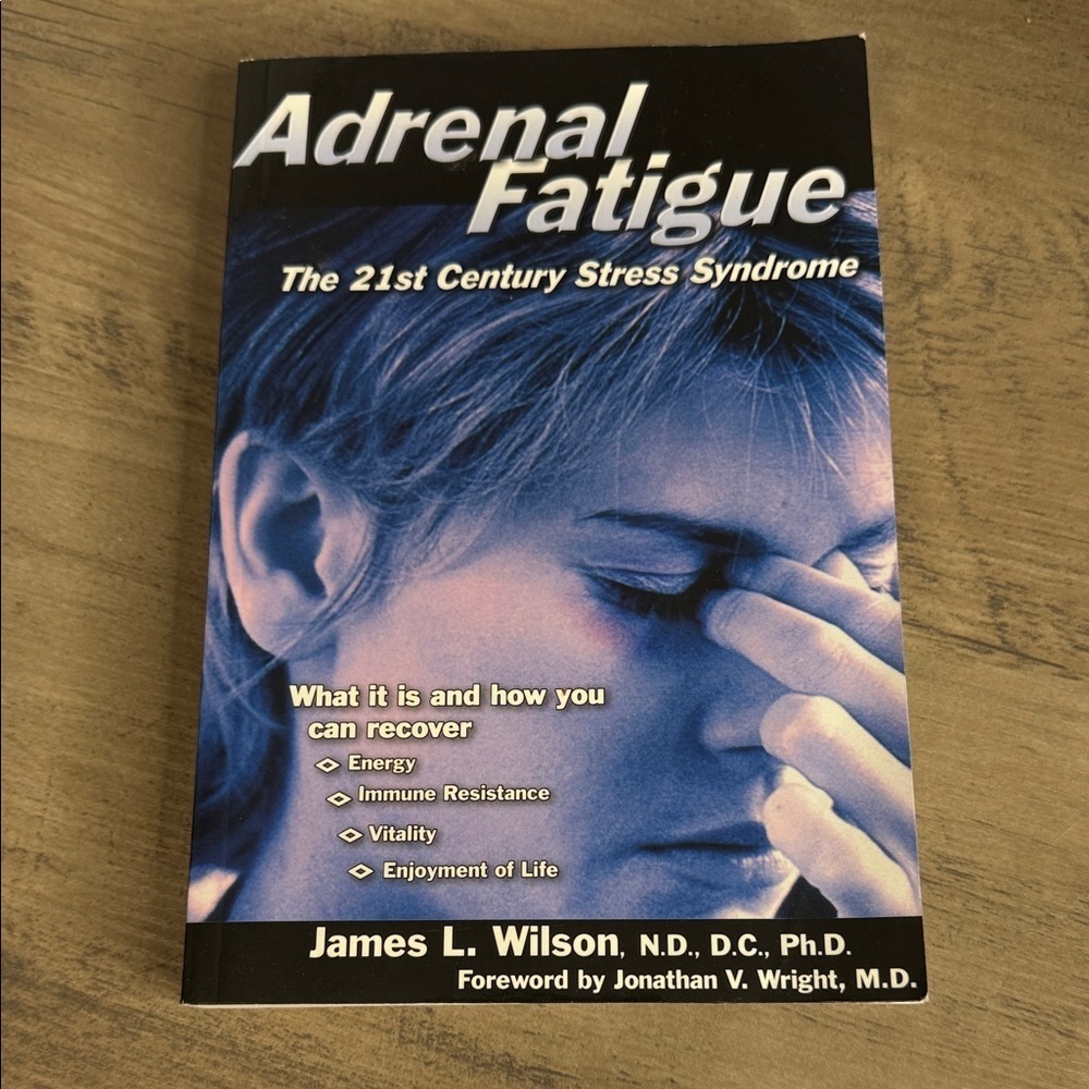 Adrenal Fatigue Soft Cover Book